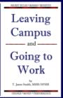 Leaving Campus and Going to Work - Book