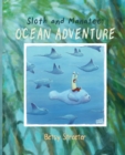 Sloth and Manatee : Ocean Adventure - Book