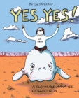 Yes Yes! A Sloth And Manatee Collection - Book