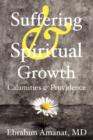 Suffering & Spiritual Growth; Calamities and Providence - Book