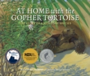 At Home with the Gopher Tortoise : The Story of a Keystone Species - Book