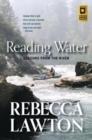Reading Water : Lessons from the River - Book