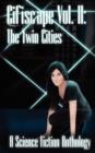 Cifiscape Volume II : The Twin Cities - Book