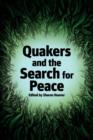 Quakers and the Search for Peace - Book