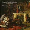 Prelude to Spanish Modernism : Fortuna to Picasso - Book
