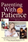 Parenting With Patience : Turn frustration into connection with 3 easy steps - eBook