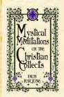 Mystical Meditations on the Christian Collects - Book