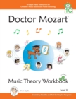 Doctor Mozart Music Theory Workbook Level 1C : In-Depth Piano Theory Fun for Music Lessons and Home Schooling - Book