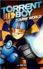 TorrentBoy : Zombie World! - Book