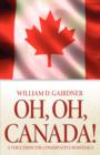Oh, Oh, Canada! a Voice from the Conservative Resistance - Book
