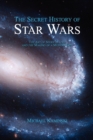 The Secret History of Star Wars - Book
