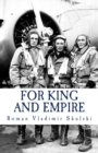 For King & Empire : The True Story of a Polish Air Force Volunteer - Book
