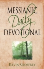 Messianic Daily Devotional : Messianic Jewish Devotionals for a Deeper Walk with Yeshua - Book