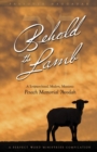 Behold the Lamb : A Scripture-based, Modern, Messianic Passover Memorial 'Avodah (Haggadah) - Book