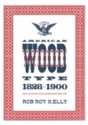 American Wood Type : 1828-1900 - Book