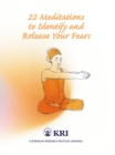 22 Meditations to Identify & Release Your Fears - eBook