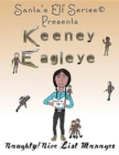 Keeney Eagleye : Naughty/Nice List Manager - Book