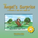 Angel's Surprise : A continuation of Angel with a Wagging Tail - Book