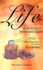 Life Is Sexually Transmitted - Book