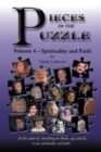 Pieces of the Puzzle, Volume 4 - Spirituality and Faith - Book