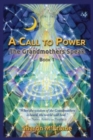 A Call to Power : The Grandmothers Speak - Book