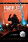 Epic : Dawn of Destiny (Hardcover) - Book
