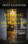 Returning From The Underground - Book