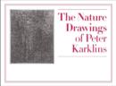 The Nature Drawings of Peter Karklins - Book