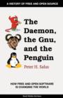 The Daemon, the Gnu, and the Penguin - Book