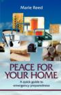 Peace for Your Home : A Quick Guide to Emergency Preparedness - Book