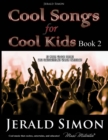 Cool Songs for Cool Kids (book 2) - Book