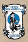 Peter of New Amsterdam : A Story of Old New York - Book