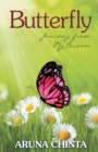 Butterfly : Journey from My Cocoon - Book