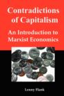 Contradictions of Capitalism : An Introduction to Marxist Economics - Book