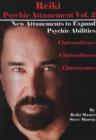 Reiki Psychic Attunement DVD : Volume 2: New Attunements to Expand Psychic Ablilities - Book