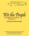 We the People : Consenting to a Deeper Democracy - eBook