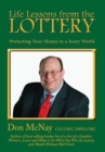 Life Lessons from the Lottery : Protecting Your Money in a Scary World - Book