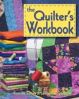 The Quilter's Workbook - Book