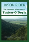 The Uncommon Adventures Of Tucker O'Doyle - Book