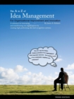 The A to Z of Idea Management for Organizational Improvement and Innovation 3rd Edition - Book