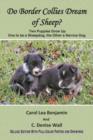 Do Border Collies Dream of Sheep? Full Color Edition - Book