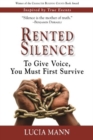 Rented Silence : The Birthplace of Slavery - Book