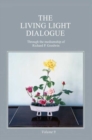 The Living Light Dialogue Volume 9 : Spiritual Awareness Classes of the Living Light Philosophy - Book