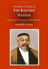 An Insider's Critique of the Kazakh Nation : Reflections on the Writings of Abai Kunanbai-uhli - Book