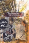 Backscatter : New and Selected Poems of John Olson - Book