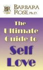 The Ultimate Guide To Self Love - Book