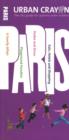 Urban Crayon Paris : The City Guide for Parents with Children - Book