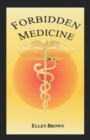 Forbidden Medicine - Book