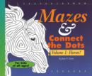 Mazes and Connect the Dots : Volume 1: Horses! - Book