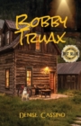 Bobby Truax - Book